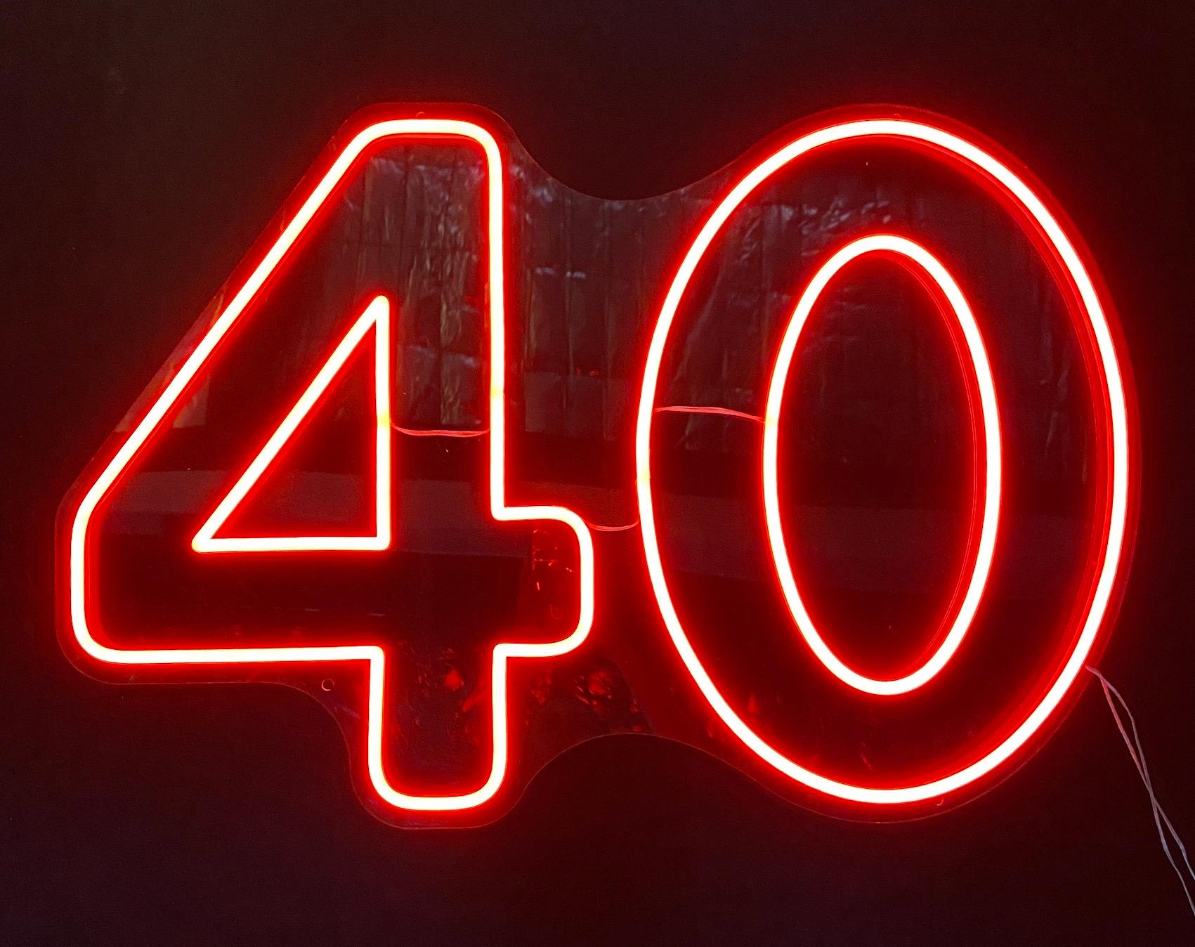 40 neon sign